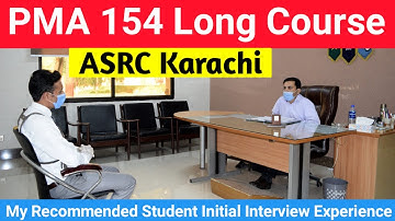 Asrc Karachi PMA 154 Initial Interview Experience | Pma 154 Karachi centre interview essay Topics