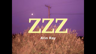 Arin Ray - ZZZ