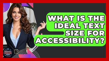 What Is The Ideal Text Size For Accessibility? - Graphic Design Nerd
