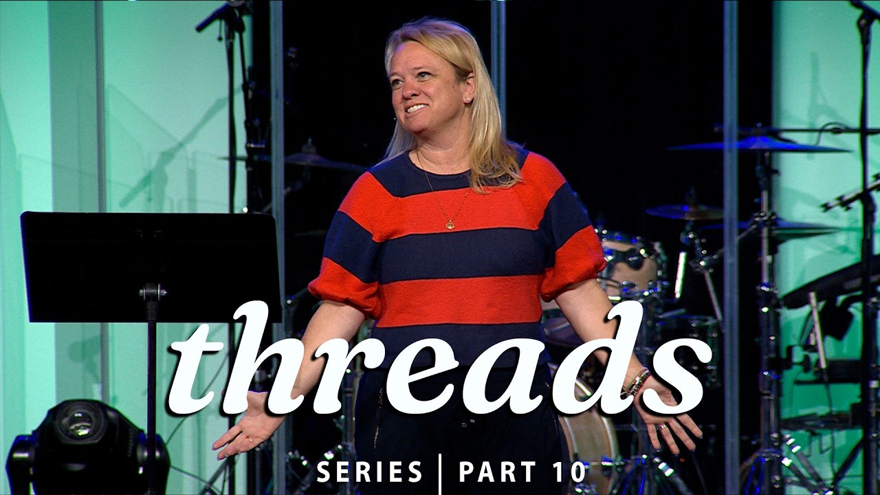 Threads | Pt.10 - The Lord is the Rock (Beth Guckenberger)