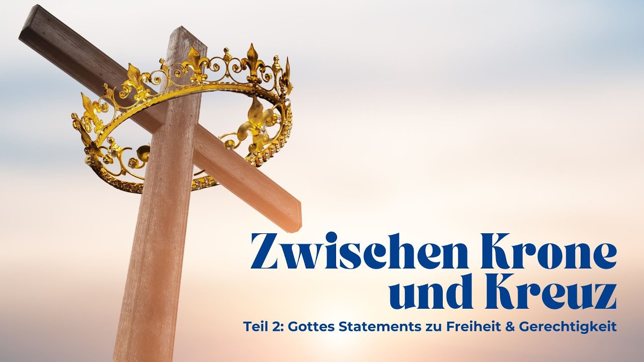 Zwischen Krone und Kreuz - Teil 2 I Matthias Floreck I Gottesdienst