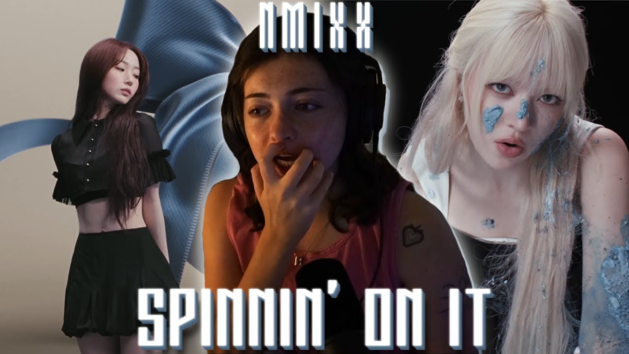 Reaction to NMIXX(엔믹스) Blue Valentine Core: “SPINNIN’ ON IT”