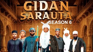GIDAN SARAUTA SEASON 6 Zai Fara Zuwa Ranar Talata 1st September Inn shaa Allah Da Misalin Karfe 9:00