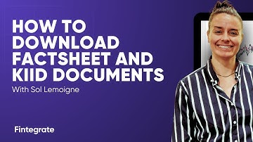 How to download Factsheet and KIID documents