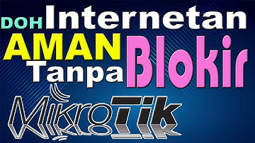 cara setting doh di mikrotik | cara menggunakan doh mikrotik  | dns over https mikrotik