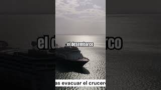 NUEVOS POSITIVOS  tras evacuar el CRUCERO, cuando FINALIZA el operativo