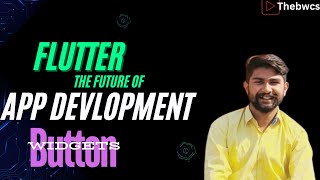 All Types Of Button in Flutter-complete tutorial #thebwcs