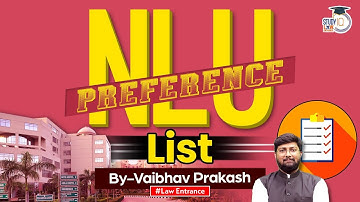 NLU Preference List: How to Fill and Maximize Your CLAT 2024 Choices | StudyIQ Law Entrance