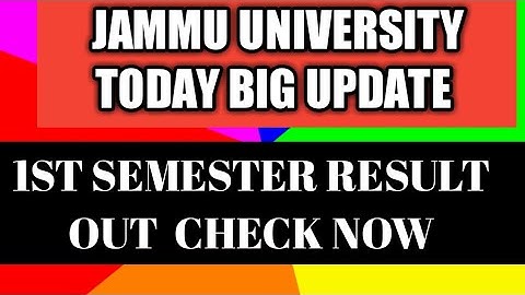 jammu university today big update ||1st semester result out  ||check it.