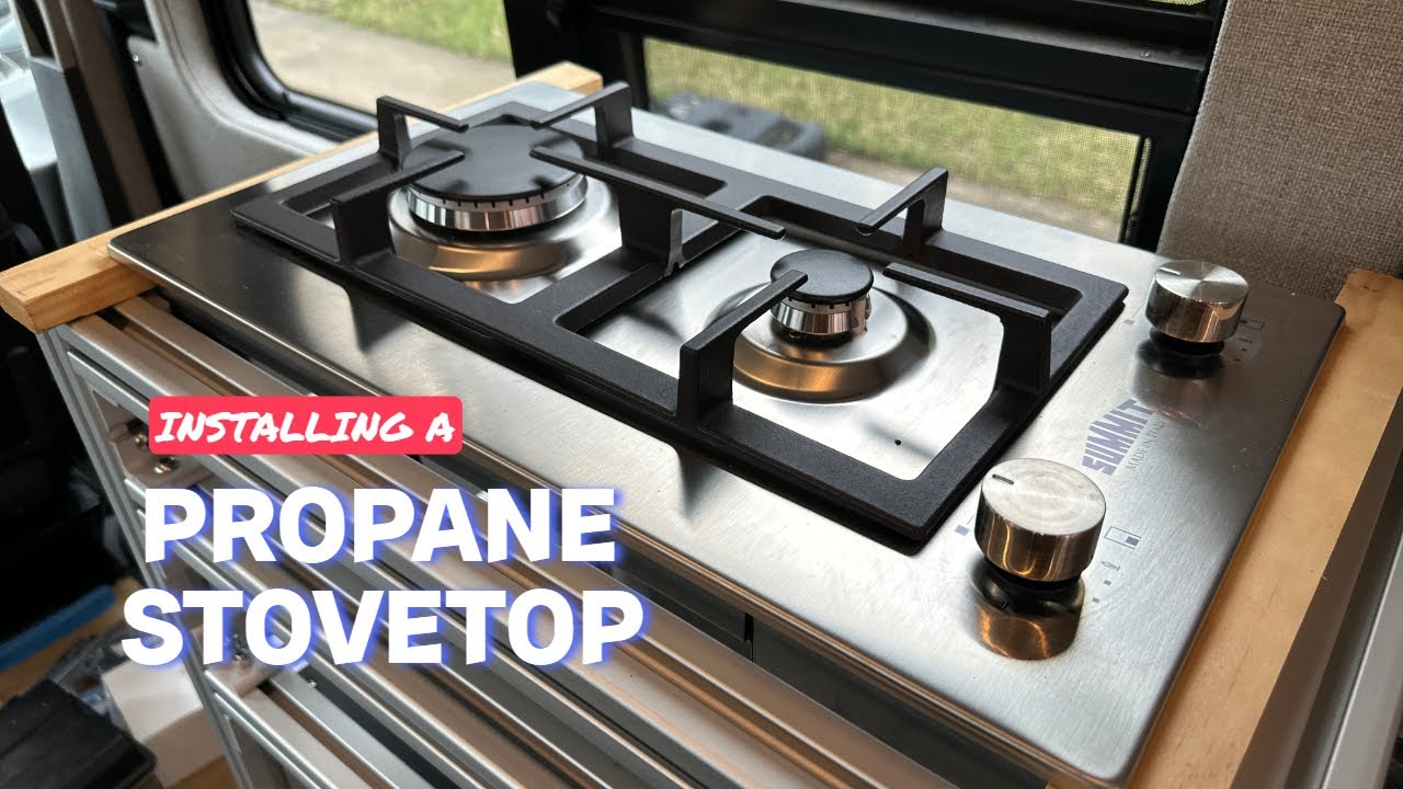 Ford Transit Van Build Installing Our Propane Stovetop YouTube