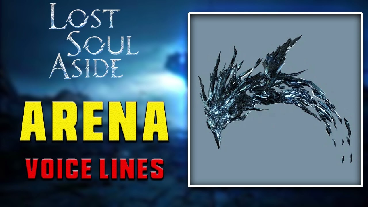 Lost Soul Aside: Arena Voice Lines [ English ]