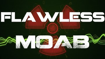 Flawless MOAB - Modern Warfare 3