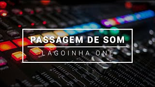 JONI DEVIDSON | PASSAGEM DE SOM | LAGOINHA ONE | IGREJA BATISTA DA LAGOINHA