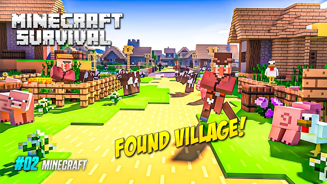 I FOUND VILLAGE - MINECRAFT SURVIVAL PART 02 - YouTube