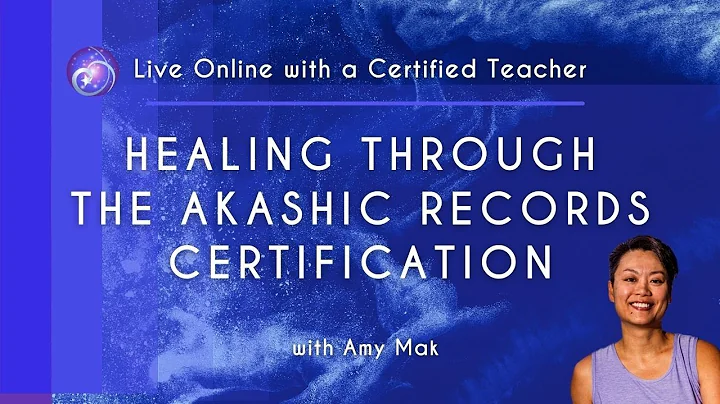 Healing Through the Akashic Records with Premier E...