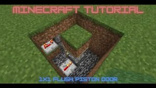 Easy Flush 1x1 Floor Redstone Piston Door Tutorial