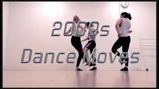 2000s Dance Moves - dance tunes early 2000