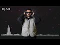 DJ AH نبيل تايه في الأماكن 