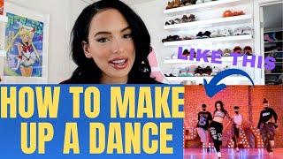 HOW TO CHOREOGRAPH A DANCE | STEP BY STEP