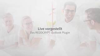 E-Mail Verschlüsselung in Outlook ohne Zertifikate - So funktioniert das REDDCRYPT Outlook Plugin