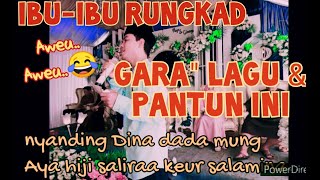 PENGANTEN NGEDADAK RUNGKAD GARA