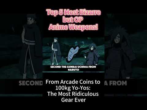 Top 5 Most Bizarre but OP Anime Weapons! #anime #animeweapons #otaku #naruto #railgun
