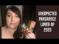 UNEXPECTED FRAGRANCE LOVES OF 2020 | PERFUME COLLECTION 2020