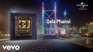 LaSoulMates - Qala Phansi (Visualizer) ft. Que DJ