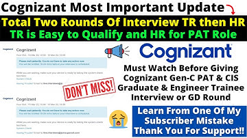 Cognizant GenC PAT & Trainee Having Total 2 Rounds Of Interview Don