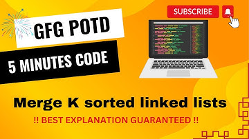 Merge K sorted linked lists | GFG POTD | 5 Minutes Code | GeeksForGeeks | DSA