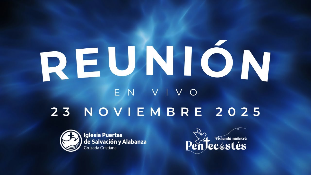 🔴 EN VIVO - Reunión Domingo 23 de noviembre 7:30 A.M. - YouTube