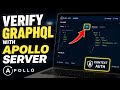 How to verify GraphQL queries with Apollo Server context auth - Detailed Guide