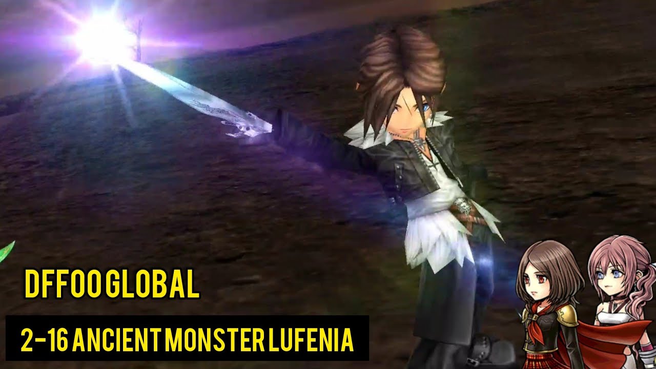 [DFFOO Global] 2-16 Ancient Monster, Terra burst Lufenia. No synergy or main team burst.