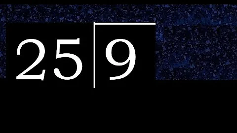 Divide 9 by 25 ,  decimal result  . Division with 2 Digit Divisors . How to do
