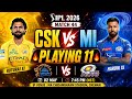 TATA IPL 2026 MATCH NO 44 CSK VS MI TWO TEAM'S PLAYING 11 PLAYER'S LIST #cskvsmi #tataipl #ipl2026 