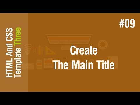 [Arabic] HTML & CSS Template Three 2021 - #09 - Create The Main Title