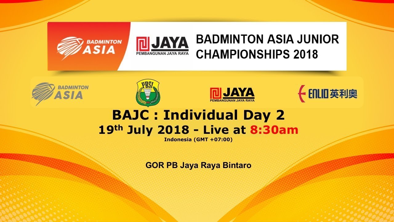 Individual Day 2) Badminton Asia Junior Championships 2018