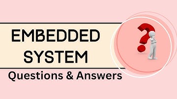 Top Embedded System Interview Questions and Answers | Beginner to Advanced
