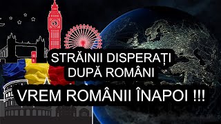 STRAINII SUNT DISPERATI DUPA PLECAREA MUNCITORILOR ROMANI / STRAINII NE VOR ROMANII INAPOI IN DIASPO