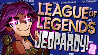 League of Legends JEOPARDY but the Questions are Actually IMPOSSIBLE