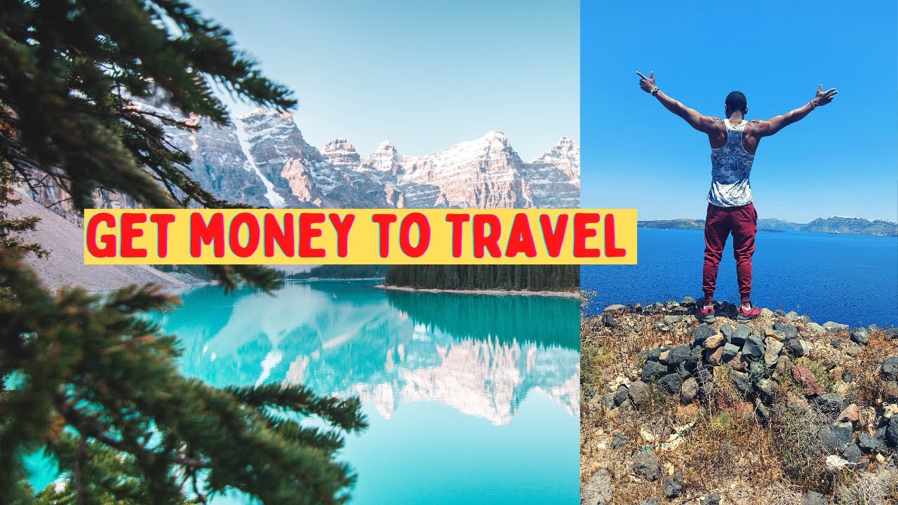 How To Get Money To Travel The World | Travelling On A Budget - YouTube