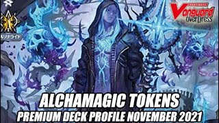 Alchamagic Tokens! Cardfight Vanguard Premium Deck Profile November 2021