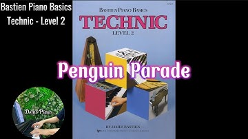 Penguin Parade (P18) | Bastien Piano Basics Technic Level 2