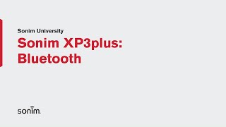 Sonim XP3plus - Bluetooth