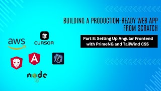 Building a Production-Ready Web App from Scratch (Part 8): Setting Up Angular, PrimeNG, Tailwind CSS