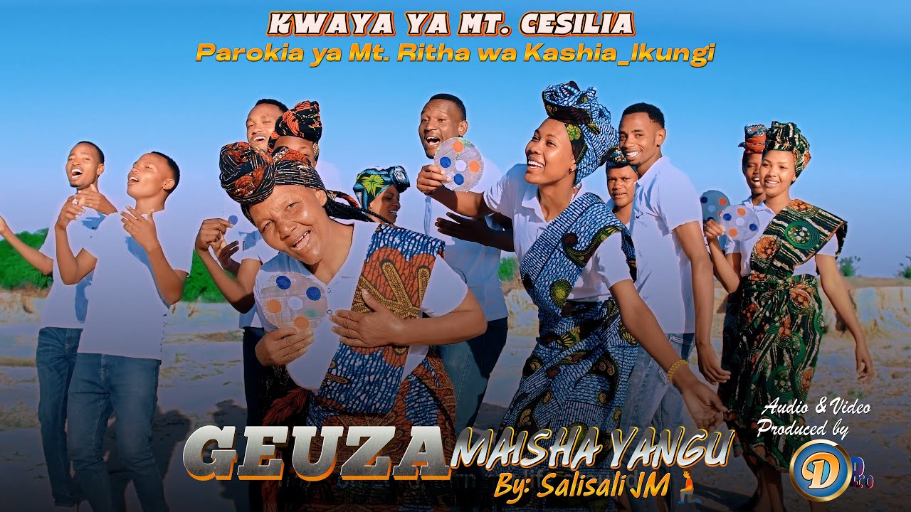 GEUZA MAISHA YANGU - KWAYA YA MT. CESILIA _ IKUNGI - SINGIDA
