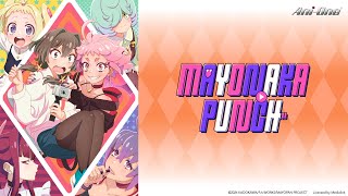 《MAYONAKA PUNCH》#1 (ENG sub | JP dub)【Ani-One Asia】