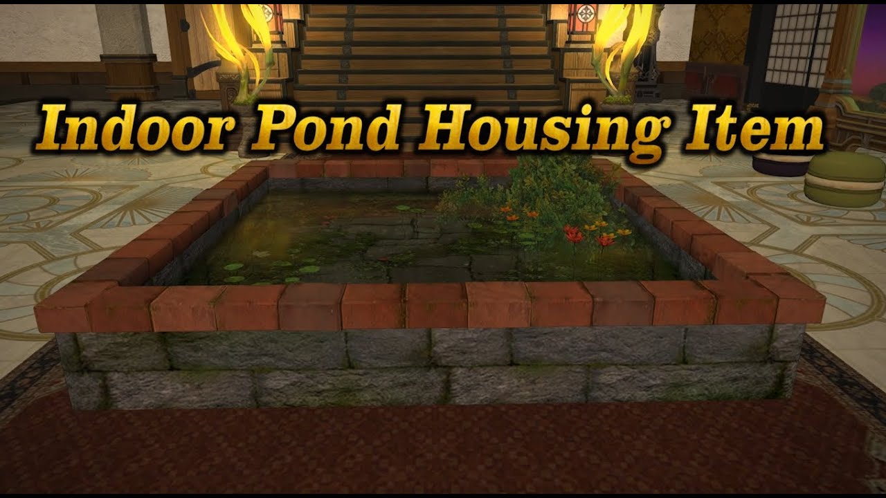 FFXIV Indoor Pond Housing Item YouTube