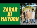 ZARAR KI MAYOON I #4 I HOSTED AT THE RAJA&#39;S  #AZZAatlast #Dholki #PakistaniWedding #mayoon