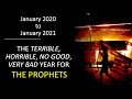 2020 The Terrible Horrible No Good Very Bad Year For The Prophets